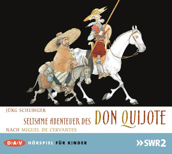 Image du produit Les étranges aventures de Don Quichotte (Miguel de Cervantes Saavedra, Jürg Schubiger, Allemand)