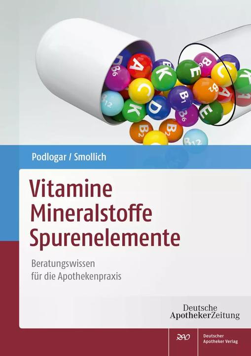 Produktbild Vitamine - Mineralstoffe - Spurenelemente (Deutsch, Martin Smollich, Julia Podlogar, 2019)