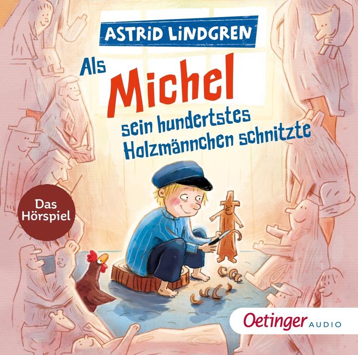 Produktbild Als Michel sein hundertstes Holzmännchen schnitzte (Jennifer Cubela, Astrid Lindgren, Achim Buch, Julia Nachtmann, Deutsch)