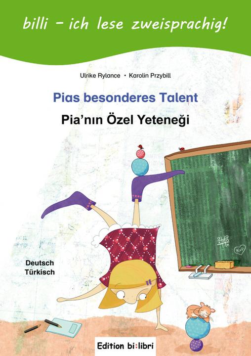 Produktbild Pias besonderes Talent (Deutsch, Türkisch, Ulrike Rylance, Karolin Przybill, 2017)
