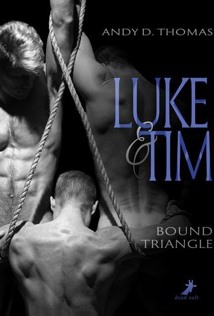 Actual product image Luke & Tim: Bound Triangle (German, Andy D. Thomas, 2020)