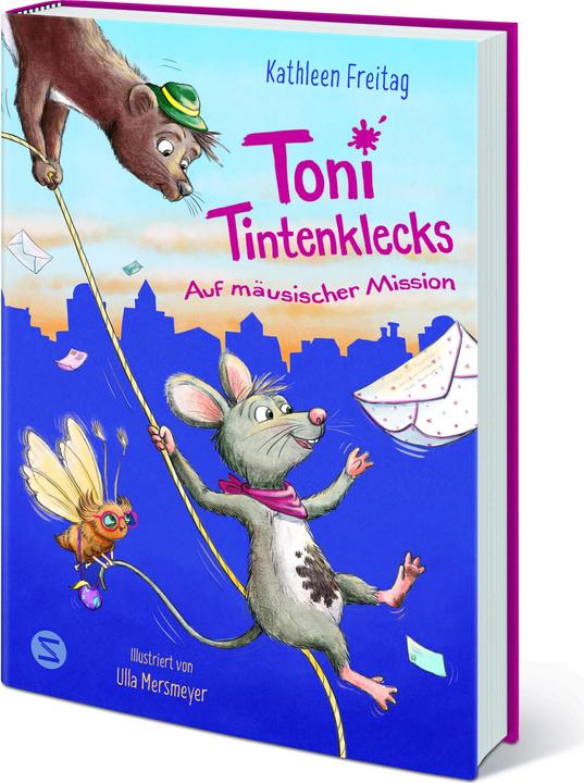 Produktbild Toni Tintenklecks auf mäusischer Mission (Deutsch, Kathleen Freitag, 2025)