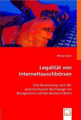 Produktbild Legalität von Internettauschbörsen (Michael Dalus, 2008)