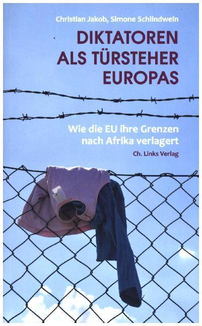 Actual product image Diktatoren als Türsteher Europas (German, Christian Jacob, 2017)