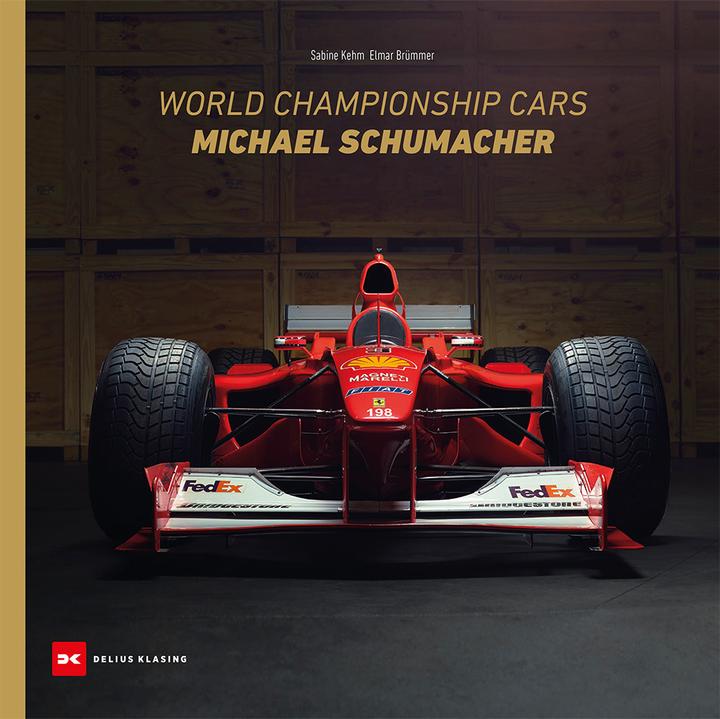 Produktbild World Championship Cars Michael Schumacher (Englisch, Elmar Brümmer, Sabine Kehm, 2024)