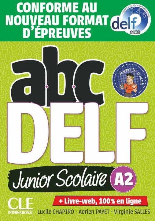 Produktbild ABC DELF Junior Scolaire A2. Schülerbuch + DVD + Digital + Lösungen + Transkriptionen (Französisch, Deutsch, 2022)
