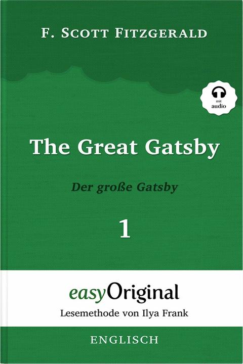 Produktbild The Great Gatsby / Der grosse Gatsby - Teil 1 (Buch + MP3 Audio-CD) - Lesemethode von Ilya Frank (Deutsch, Englisch, F. Scott Fitzgerald, Ulrike Wittmann, Ilya Frank, 2023)