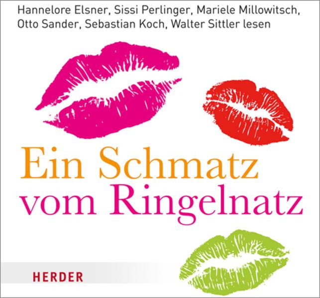Produktbild Ein Schmatz vom Ringelnatz (Joachim Ringelnatz, Hannelore Elsner, Sissi Perlinger, Sebastian Koch, Otto Sander, Deutsch)
