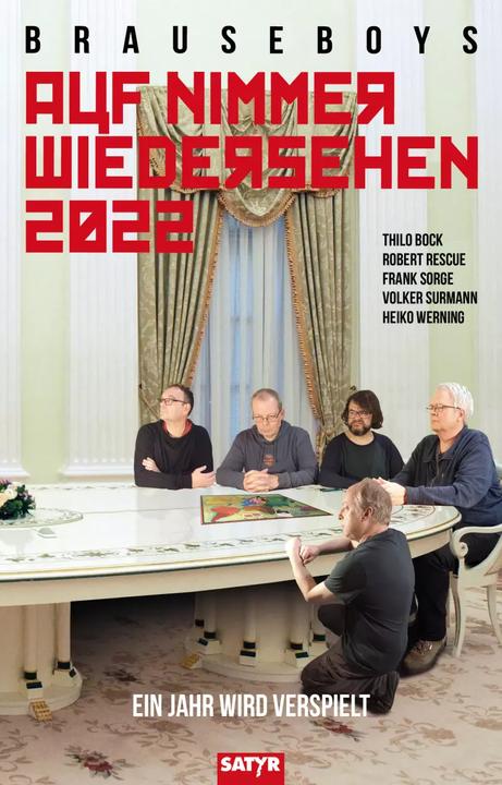 Produktbild Auf Nimmerwiedersehen 2022 (Deutsch, Thilo Bock, Volker Surmann, Heiko Werning, Frank Sorge, Nils Heinrich, 2022)