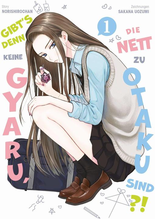 Actual product image Panini Gibt's denn keine Gyaru, die nett zu Otaku sind?! 01 (German, Sakana Uozumi, Norishirochan, Benjamin Rusch, 2024)