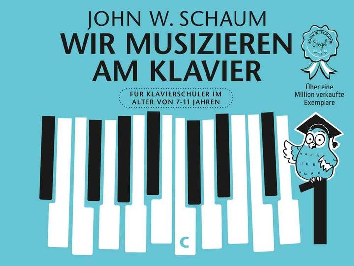 Produktbild Wir musizieren am Klavier Band 1 Neuauflage (Deutsch, John Wesley Schaum, 2018)