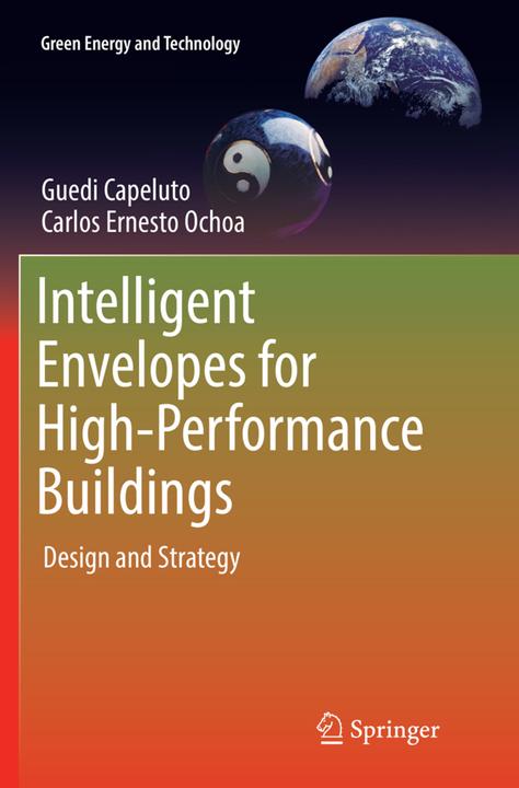 Produktbild Intelligent Envelopes for High-Performance Buildings (Niederländisch, Guedi Capeluto, Carlos Ernesto Ochoa, 2018)