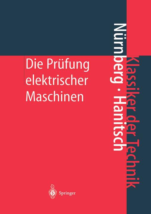 Produktbild Die Prüfung elektrischer Maschinen (R. Hanitsch, W. Nürnberg, 2012)