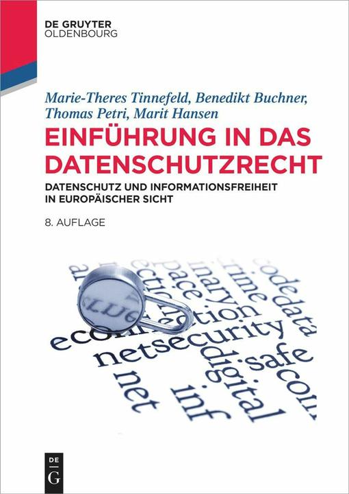 Produktbild Einführung in das Datenschutzrecht (Deutsch, Thomas Petri, Benedikt Buchner, Marit Hansen, Marie-Theres Tinnefeld, 2024)