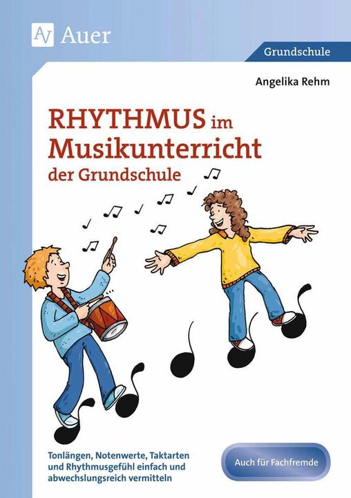 Produktbild Rhythmus im Musikunterricht der Grundschule (Deutsch, Angelika Rehm, 2024)
