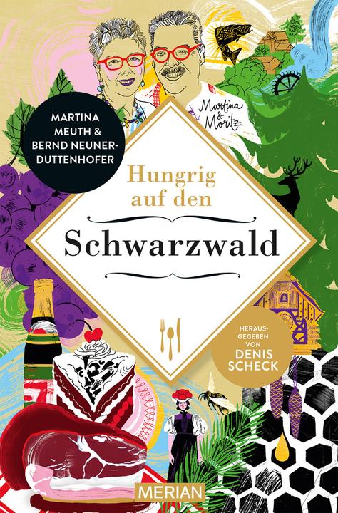 Hungrig auf den Schwarzwald (German, Martina Meuth, Bernd Neuner-Duttenhofer, 2022)