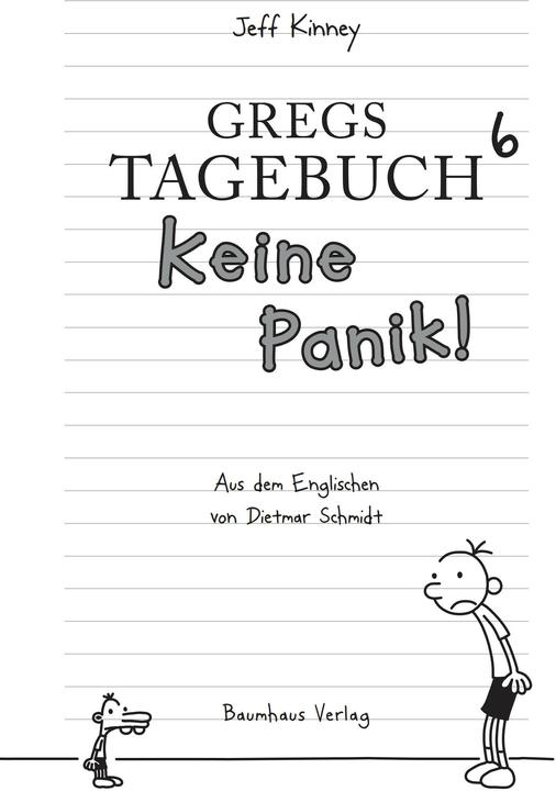 Produktbild Gregs Tagebuch 6 - Keine Panik (Deutsch, Jeff Kinney, 2011)