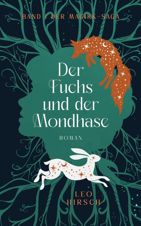 Produktbild Der Fuchs und der Mondhase (Deutsch, Leo Hirsch, 2024)