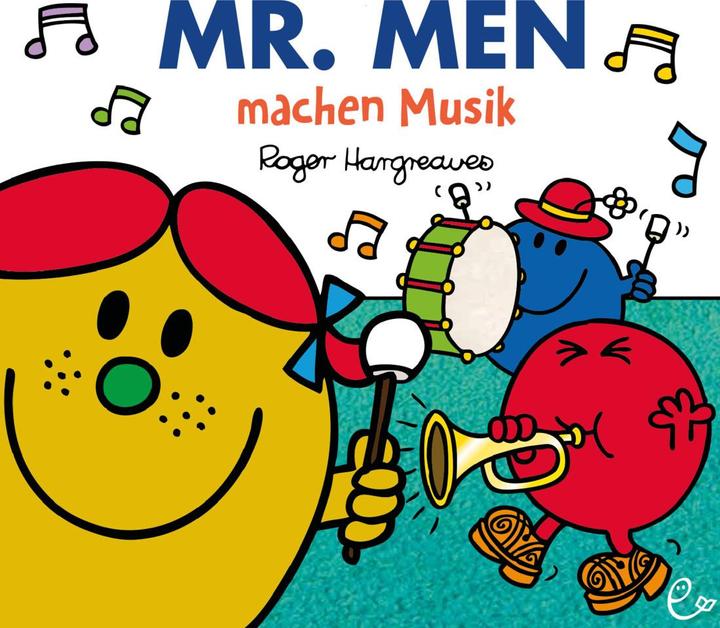 Produktbild Mr. Men machen Musik (Deutsch, Roger Hargreaves, Lisa Buchner, 2022)