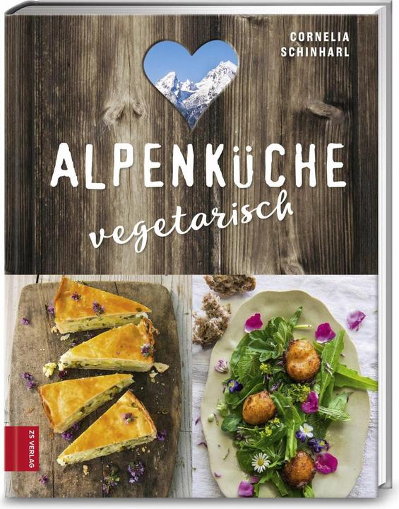 Produktbild Alpenküche vegetarisch (Deutsch, Cornelia Schinharl, 2017)