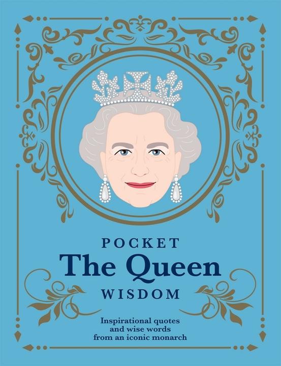 Produktbild Hardie Grant Books:Pocket The Queen Wis (Englisch, Hardie Grant Books, 2022)