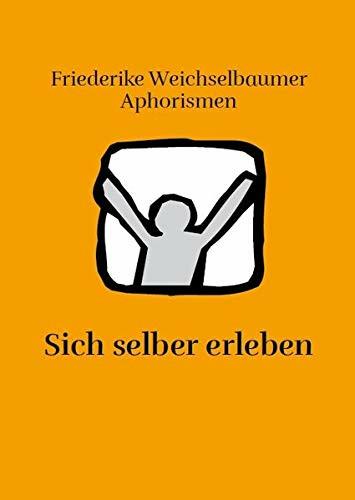 Experience yourself (German)