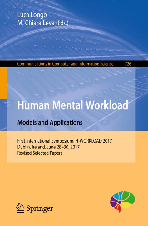 Produktbild Human Mental Workload: Models and Applications (Englisch, Luca Longo, M. Chiara Leva, 2017)