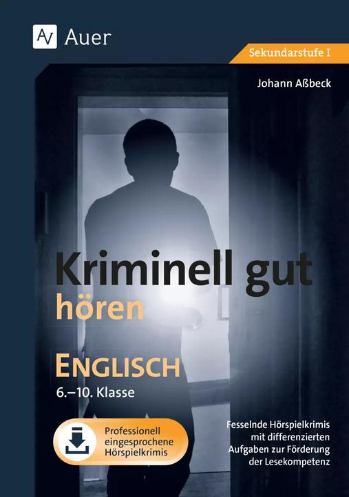 Produktbild Kriminell gut hören Englisch 6-10 (Deutsch, Johann Assbeck, 2024)