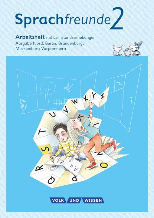 Produktbild Sprachfreunde 2. Schuljahr. Neubearbeitung 2015. Arbeitsheft. Nord. SAS (Deutsch, Susanne Kelch, Andrea Knöfler, 2015)