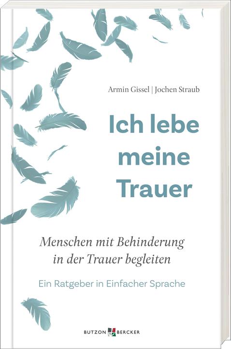 Image du produit Ich lebe meine Trauer (Allemand, Jochen Straub, Armin Gissel, 2024)