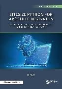 Produktbild BiteSize Python for Absolute Beginners (Harter Einband)