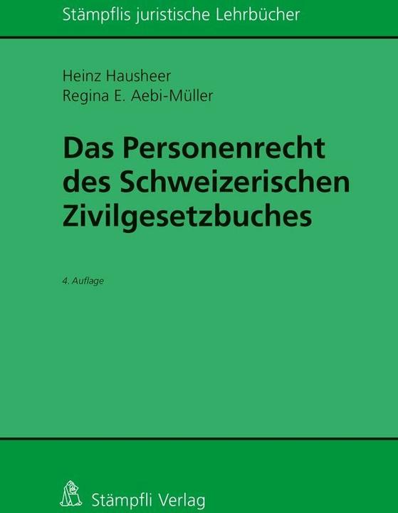 Produktbild Das Personenrecht des Schweizerischen Zivilgesetzbuches (Deutsch, Regina E. Aebi-Müller, Heinz Hausheer, 2020)