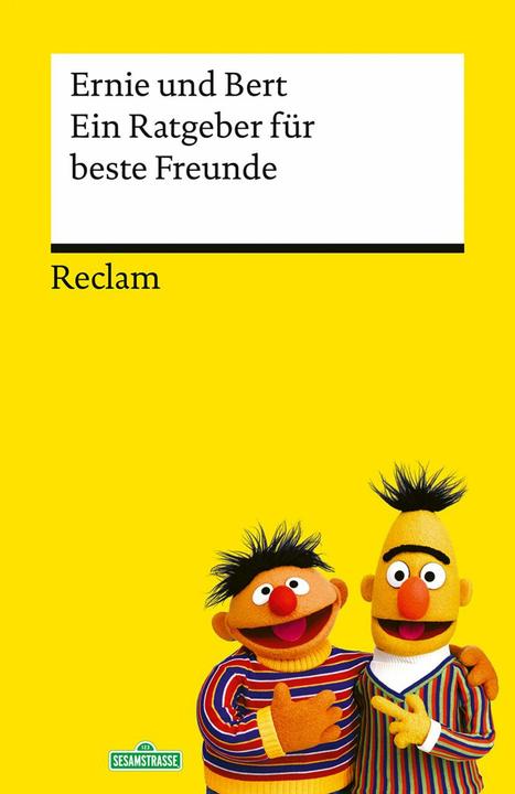 Produktbild Ernie und Bert:Ein Ratgeber für beste F (Deutsch, Carsten Haffke, Die Sesamstrasse, Ernie und Bert, Martin Paas, Michael Struppek, 2025)