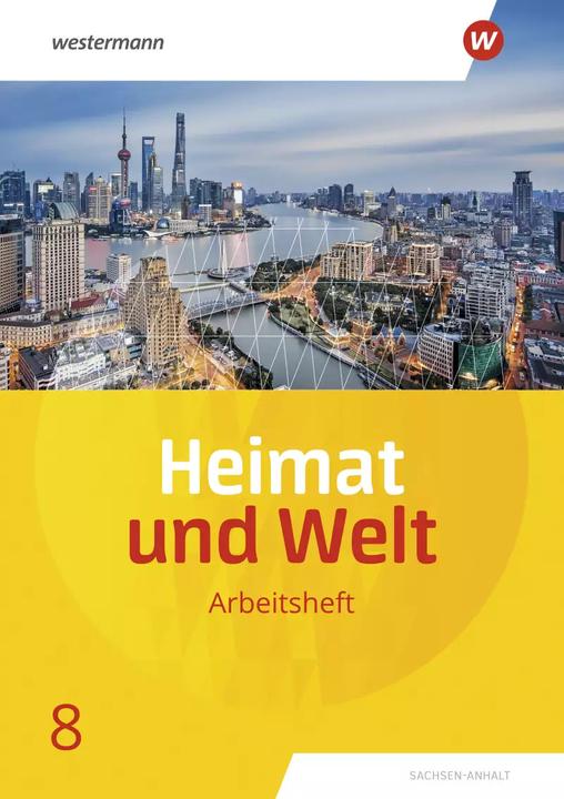 Heimat und Welt / Heimat und Welt - Ausgabe 2019 Sachsen-Anhalt (Deutsch, Ines Schmidt, Margit Colditz, Notburga Protze, Evelyn Dieckmann, 2022)