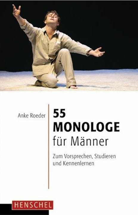 Actual product image 55 Monologe für Männer (German, Anke Roeder, 2018)