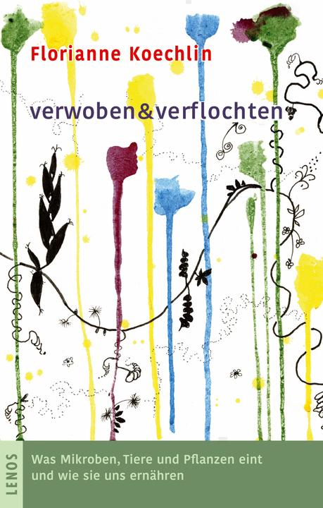 Produktbild verwoben & verflochten (Deutsch, Florianne Koechlin, 2024)