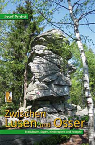Produktbild Zwischen Lusen und Osser (Josef Probst, Deutsch)
