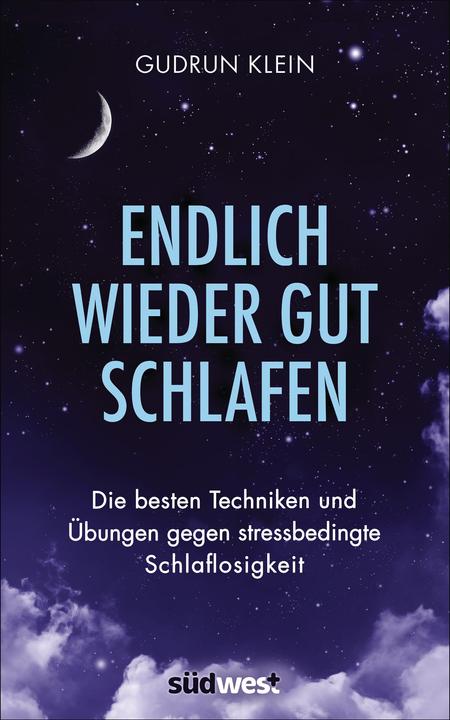 Produktbild Endlich wieder gut schlafen (Deutsch, Gudrun Klein, 2017)