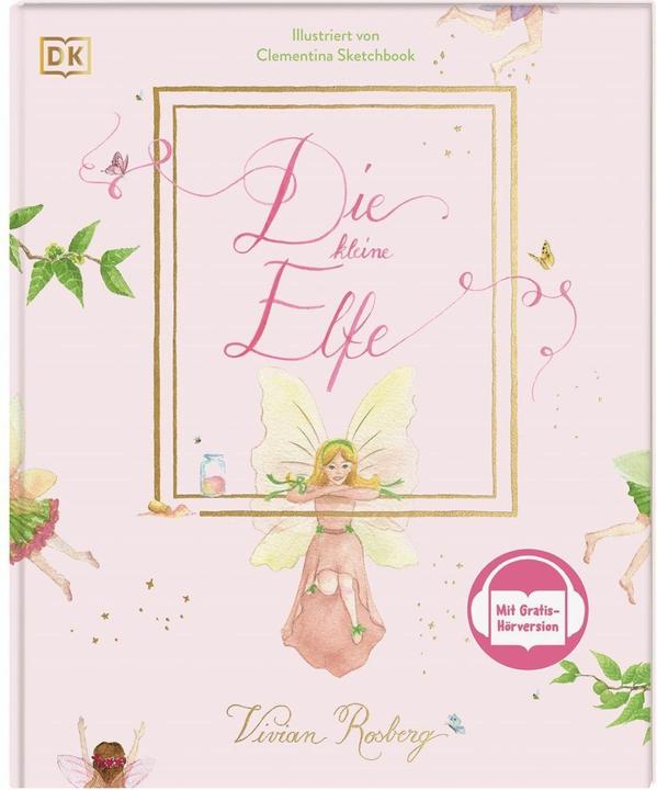 Produktbild Die kleine Elfe (Deutsch, Clementina Sketchbook, Vivian Rosberg, DK Verlag - Kids, 2025)