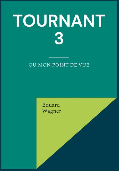 Produktbild Tournant 3 (Französisch, Eduard Wagner, 2022)