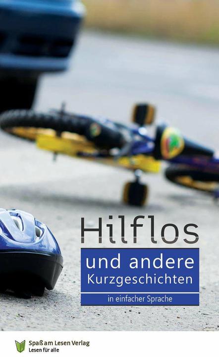 Produktbild Hilflos - und andere Kurzgeschichten (Deutsch, Frauke Napierala, Literaturwerk Rheinland-Pfalz-Saar e. V., 2016)