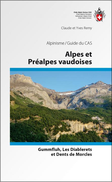 Image du produit Alpes et préalpes vaudoises (Français, Claude Remy, 2011)