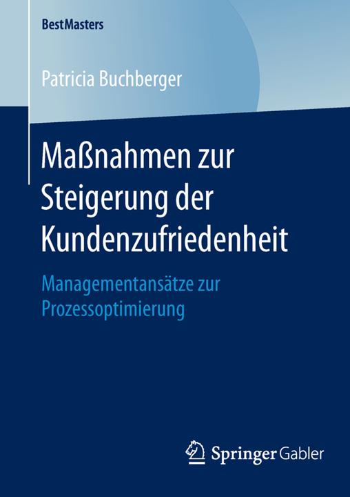 Actual product image Massnahmen zur Steigerung der Kundenzufriedenheit (Patricia Buchberger, 2015)