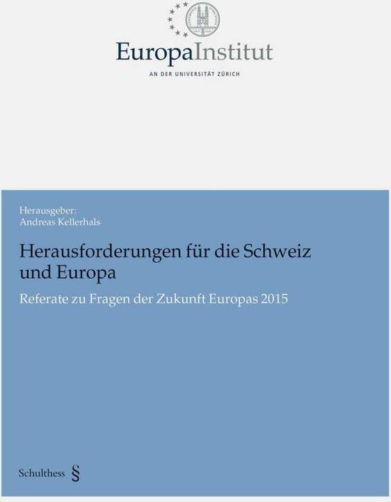 Actual product image Herausforderungen für die Schweiz und Europa (German, Andreas Kellerhals, 2016)