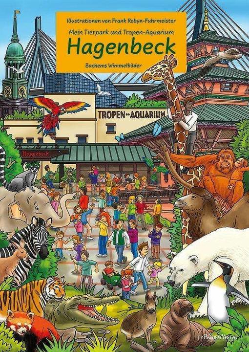 Produktbild Mein Tierpark und Tropenaquarium Hagenbeck (Deutsch, Frank Robyn-Fuhrmeister, 2023)