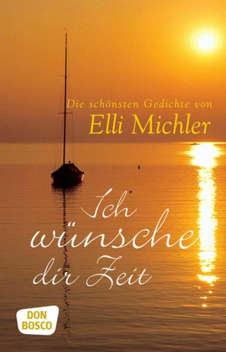 Actual product image Ich wünsche dir Zeit (German, Elli Michler, 2004)