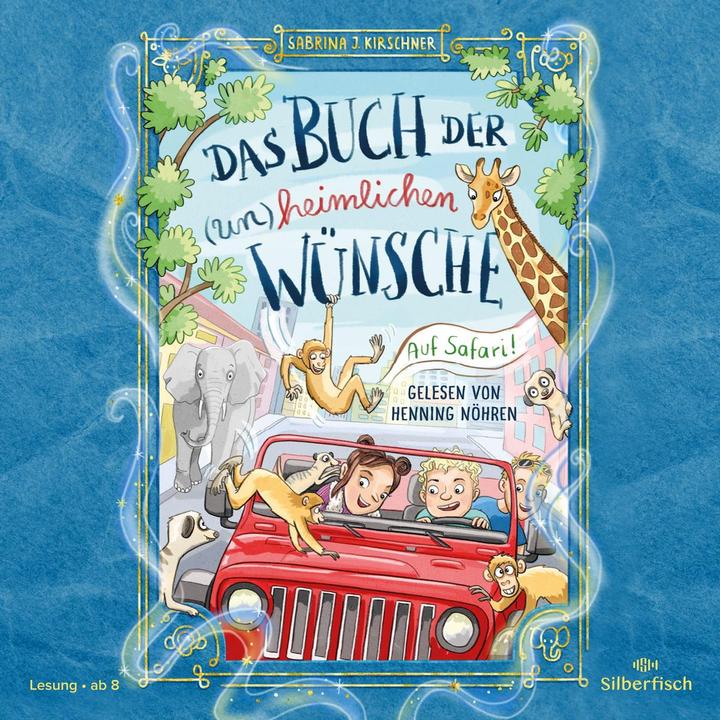 Produktbild Auf Safari! (Sabrina J. Kirschner, Henning Nöhren, Deutsch)
