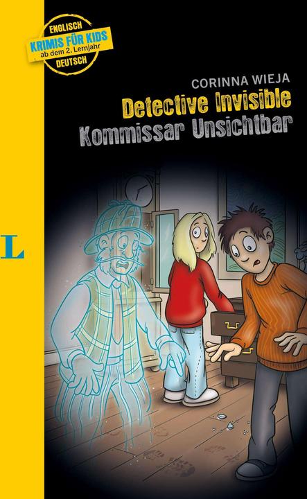 Produktbild Langenscheidt Krimis für Kids - Detective Invisible - Kommissar Unsichtbar (Deutsch, Englisch, Corinna Wieja, 2021)