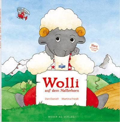 Produktbild Wolli auf dem Matterhorn (Deutsch, Dan Daniell, 2011)