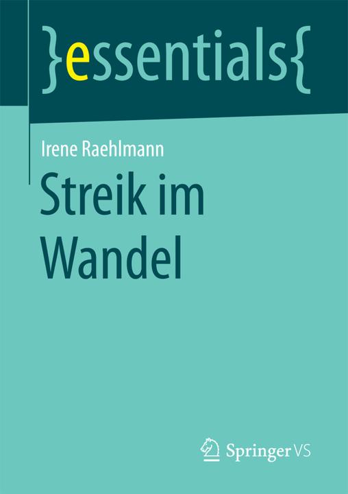 Produktbild Streik im Wandel (Niederländisch, Irene Raehlmann, 2016)